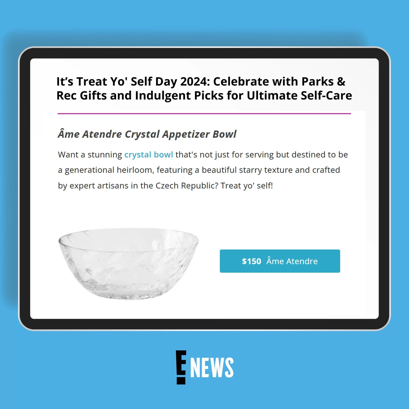Âme Atendre Crystal Appetizer Bowl Featured on E! Entertainment